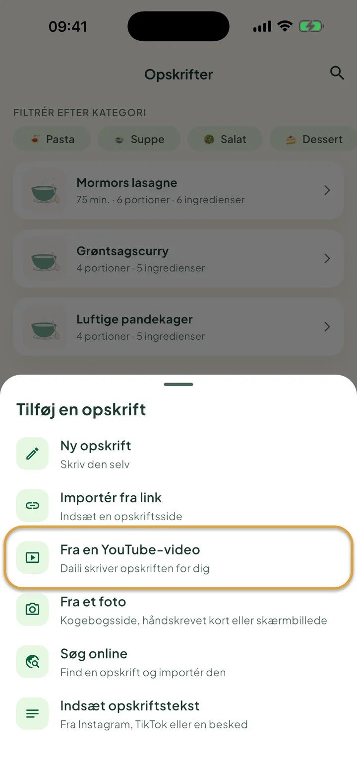 Skærmen Opskrifter med menuen + åben. Fra en YouTube-video er markeret med en cirkel.