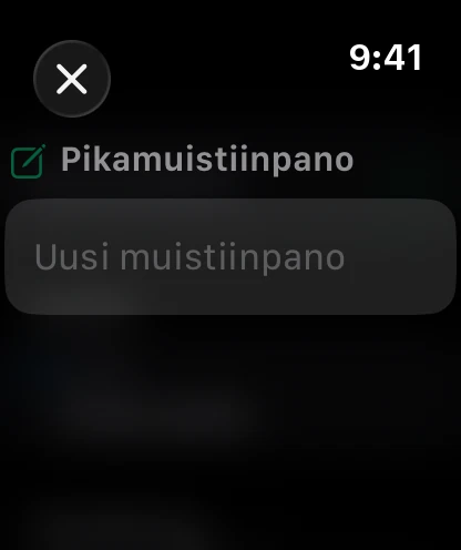 Pikamuistiinpano kellossa valmiina sanelua varten.