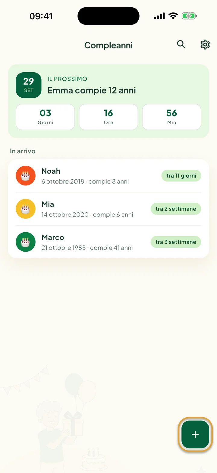 La schermata Compleanni con il prossimo compleanno e il conto alla rovescia. Il pulsante + in basso a destra è cerchiato.