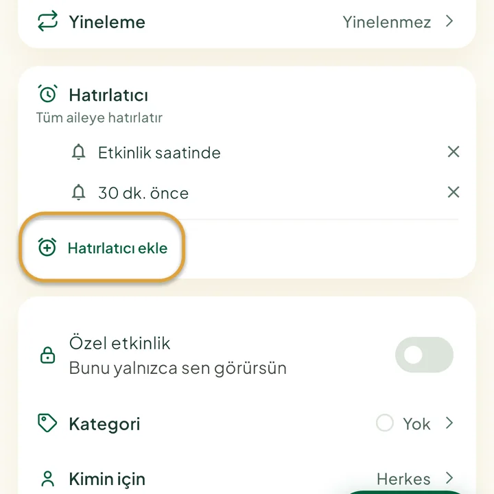Etkinlik formunun iki hatırlatıcılı Hatırlatıcı bölümü. Hatırlatıcı ekle düğmesi daire içine alınmış.
